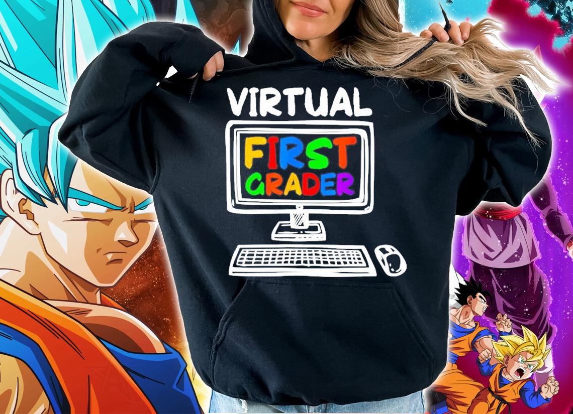 Virtual First Grade Funny Distance Learning Back to School T-Shirt t-shirt hoodie