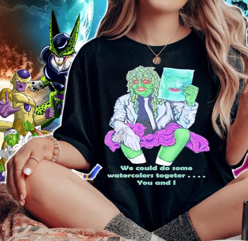 We could do some watercolors together you can I shirt t-shirt woman shirt