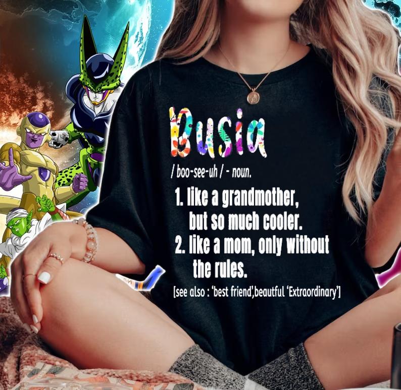 Womens Busia Definition Mothers Day & Birthday Gift Grandmother Shirt t-shirt woman shirt