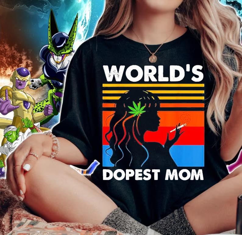 Worlds Dopest Mom Weed Soul Cannabis T-Shirt t-shirt woman shirt