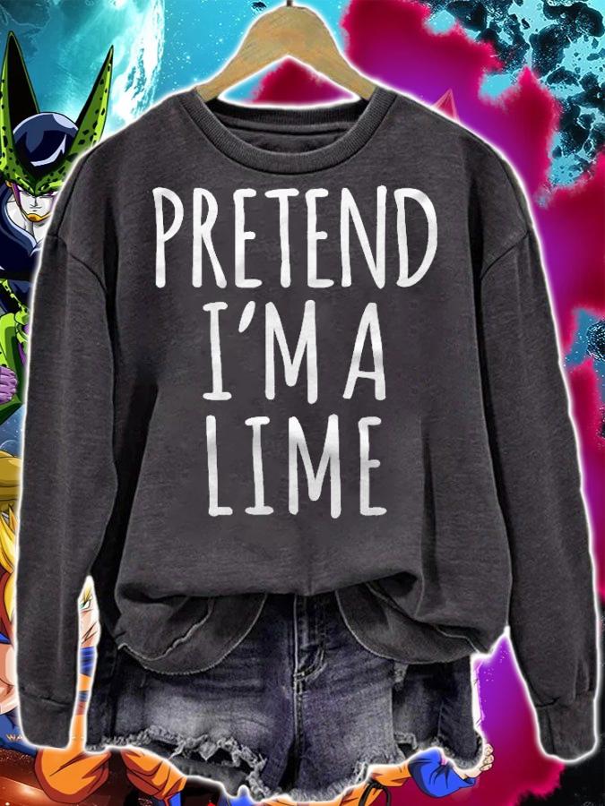 Funny Lazy Halloween Costume Shirt  Pretend Im A Lime Gift Shirt t-shirt sweatshirt