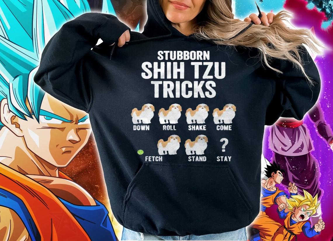 Funny Shih Tzu Tricks Dog Lover Pullover Shirt t-shirt hoodie