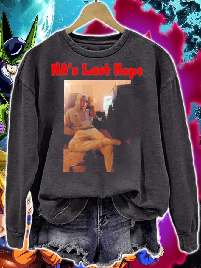 Prod Na's Last Hope Shirt t-shirt sweatshirt