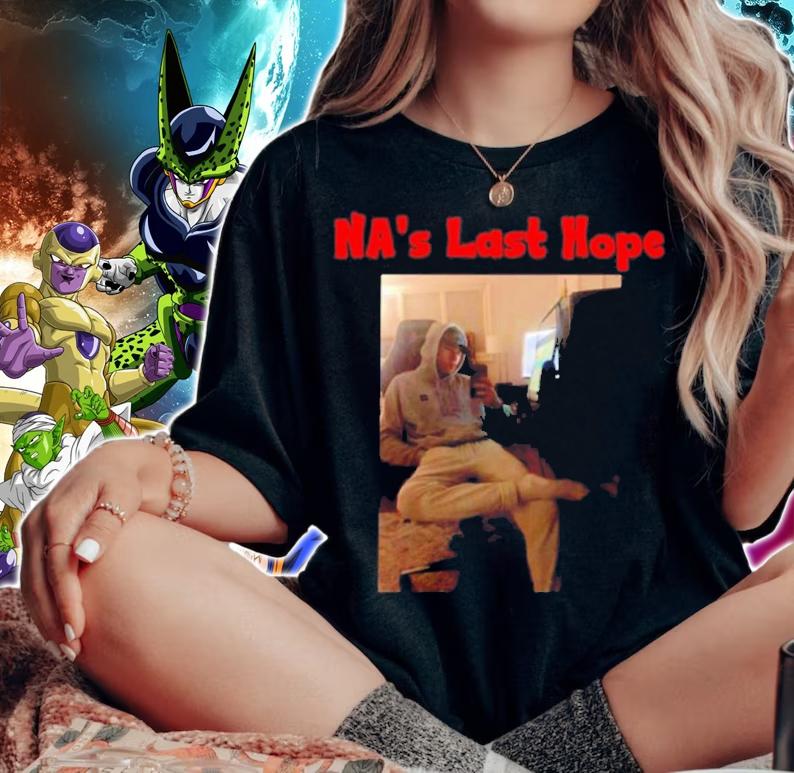 Prod Na's Last Hope Shirt t-shirt woman shirt