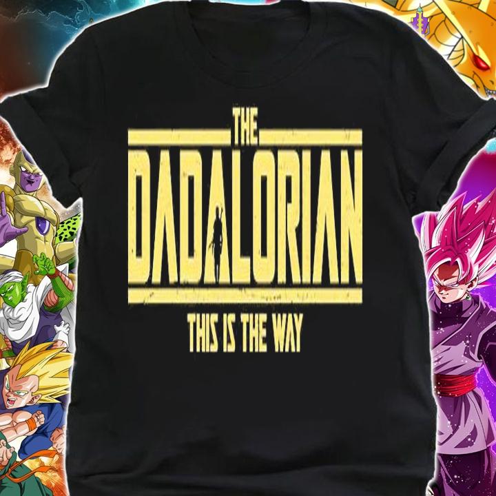 Cool The Dadalorian This Is The Way T-Shirt shirt