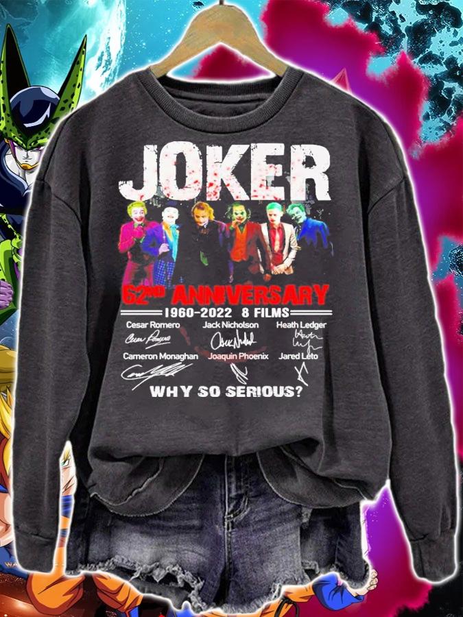 Joker Why So Serious 62nd Anniversary 1960 2022 8 Films Signatures t-shirt sweatshirt