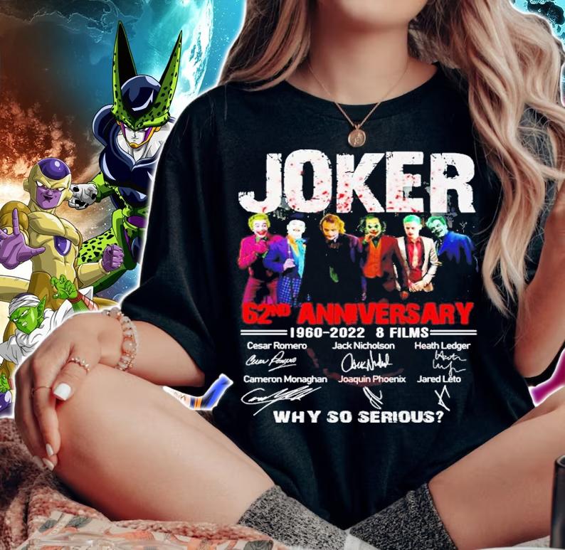Joker Why So Serious 62nd Anniversary 1960 2022 8 Films Signatures t-shirt woman shirt