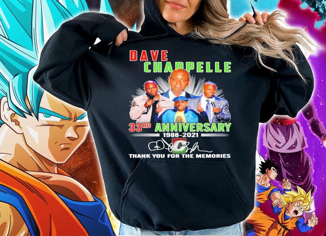 Dave Chappelle 33rd Anniversary 1988 2021 Signature Thank You For The Memories t-shirt hoodie