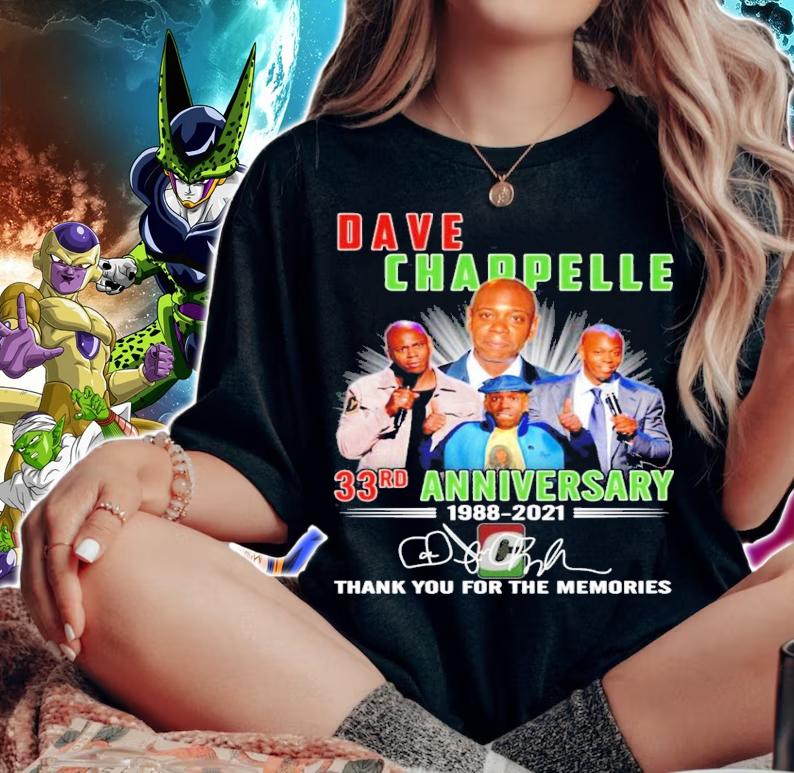 Dave Chappelle 33rd Anniversary 1988 2021 Signature Thank You For The Memories t-shirt woman shirt