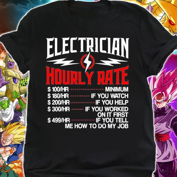 Electrician Hourly Rate t-shirt shirt