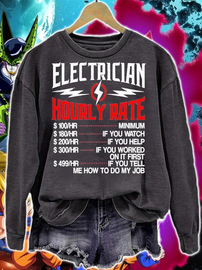 Electrician Hourly Rate t-shirt sweatshirt