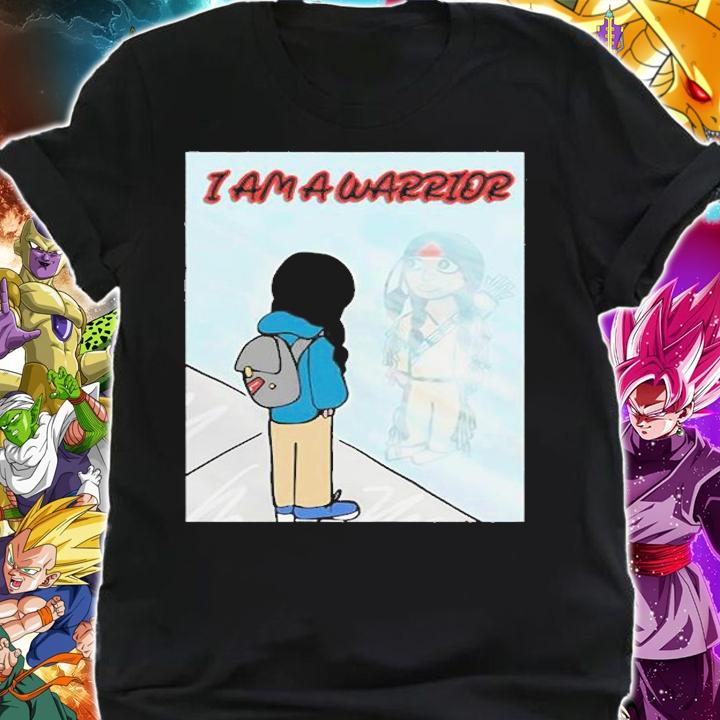 I Am A Warrior T-Shirt shirt