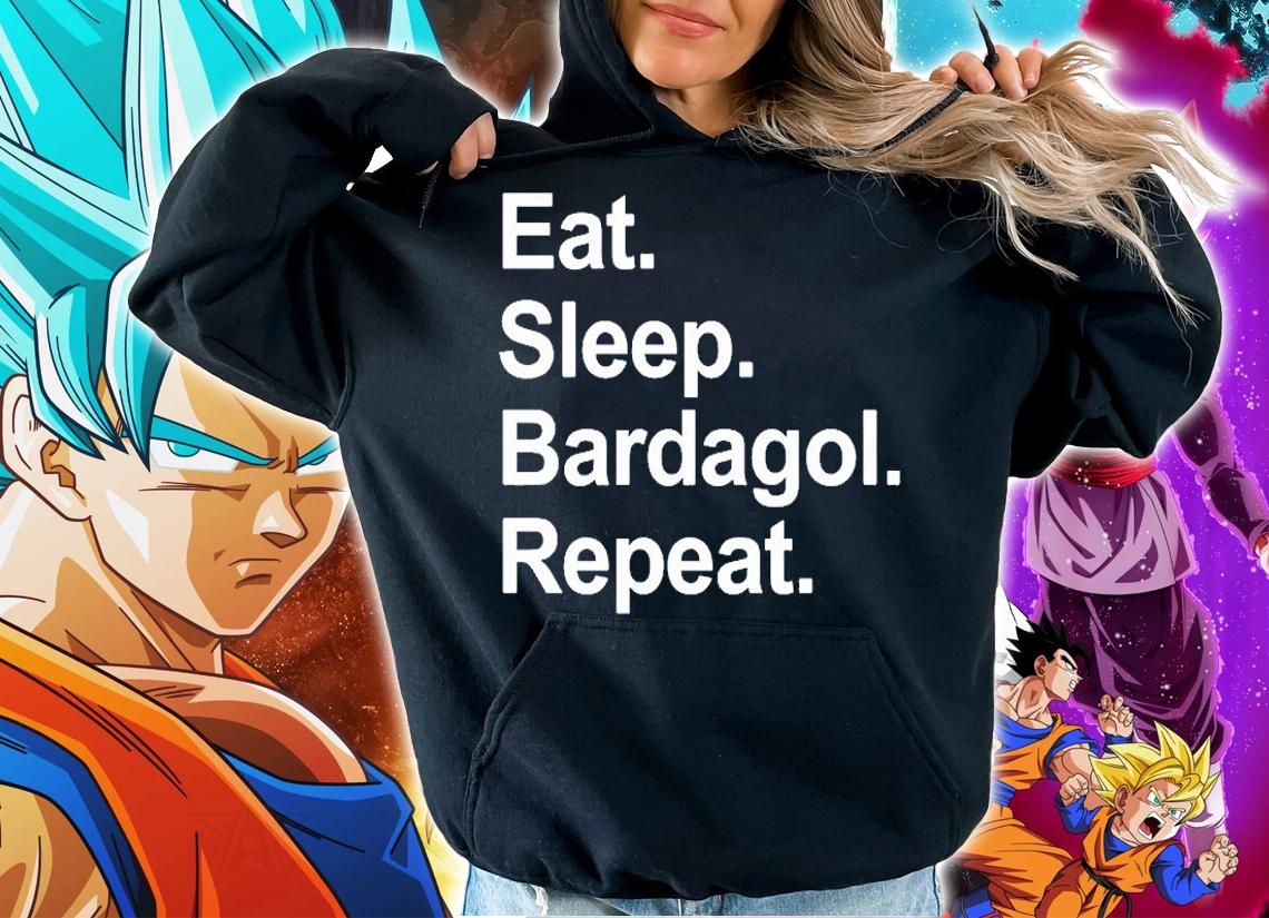 Eat Sleep Bardagol Repeat T-Shirt hoodie