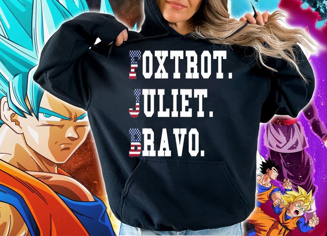 Foxtrot Juliet Bravo America US Funny T-Shirt hoodie