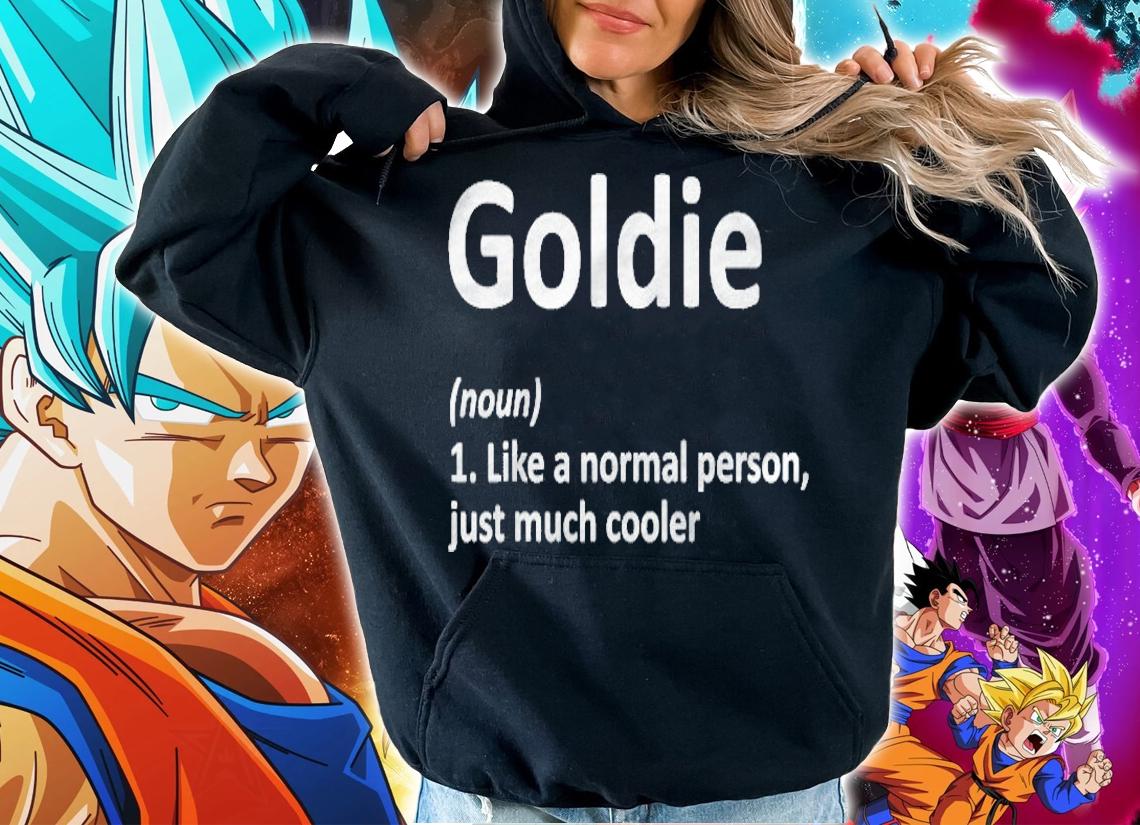 Goldie Definition Personalized Name Funny Birthday Gift Idea Shirt hoodie