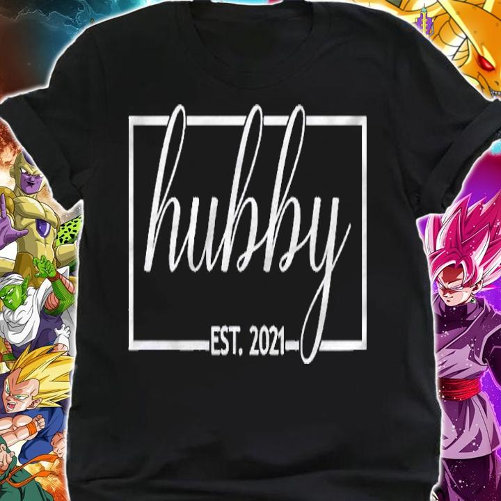 Hubby Est. 2021 Husband Married Wedding Wifey Matching Shirt shirt