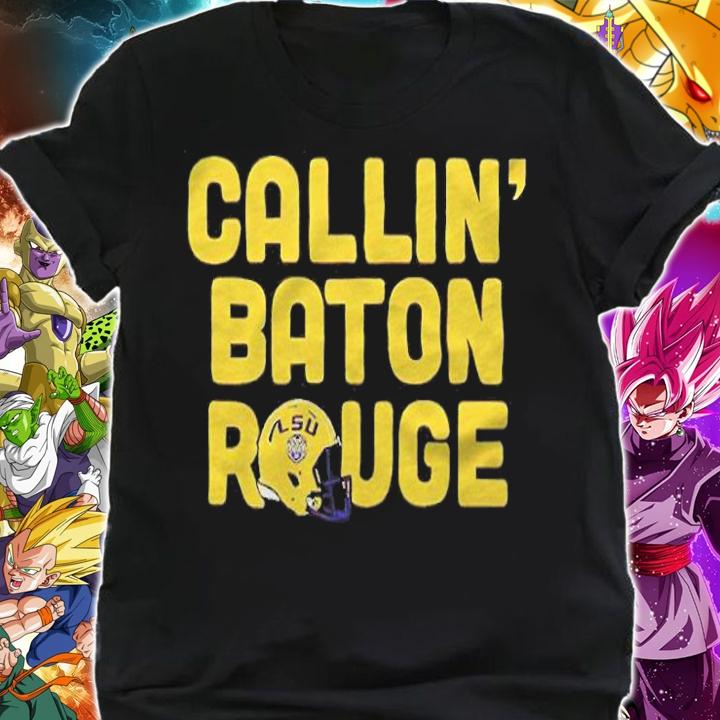 LSU Tigers Callin' Baton Rouge T-shirt shirt