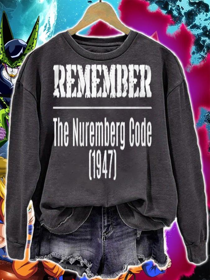Remember The Nuremberg Code 1947 Germany Shirt sweatshirt