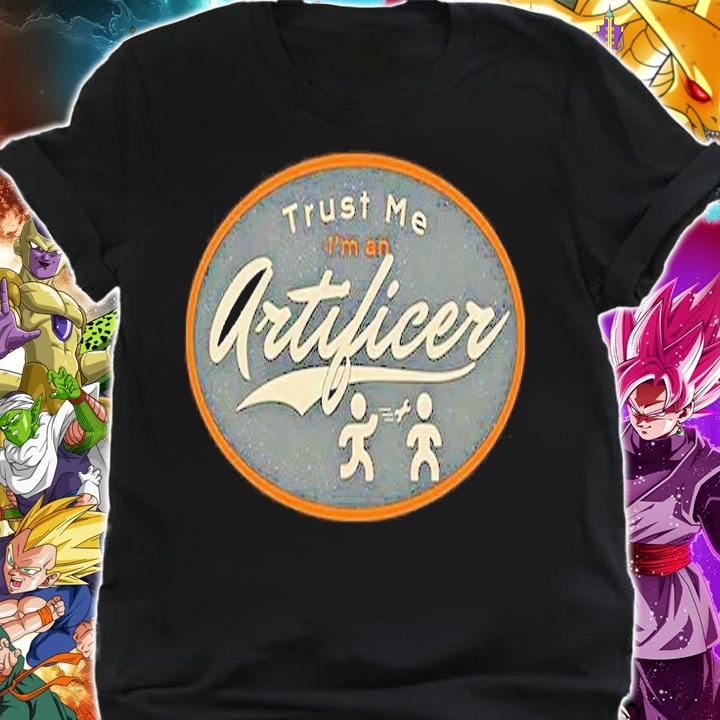 Trust Me Im An Artificer Service T-Shirt shirt