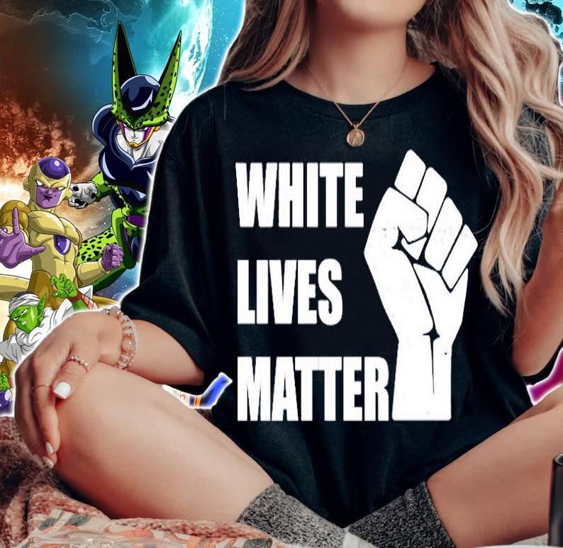White Lives Matter Fist T-Shirt woman shirt