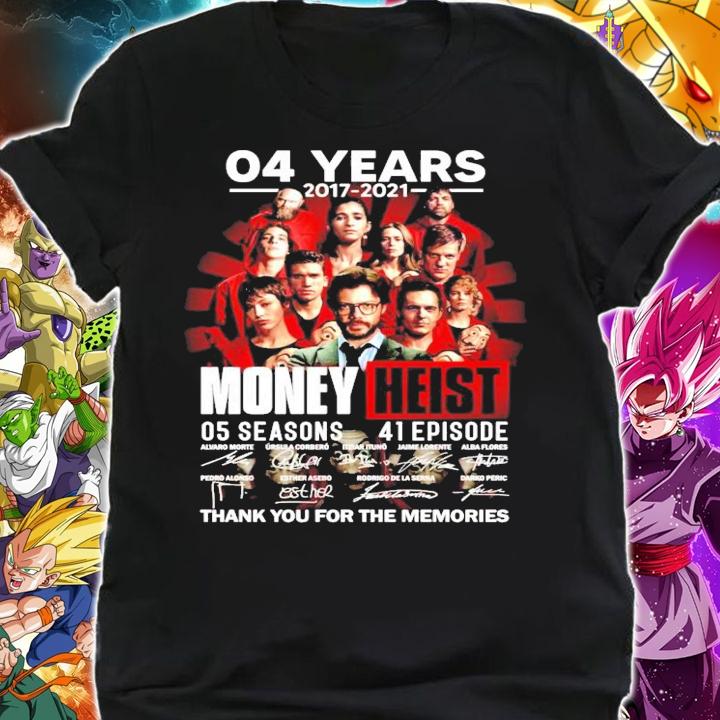 04 years 2017 2021 Money Heist 05 seasons 41 episode signatures t-shirt shirt
