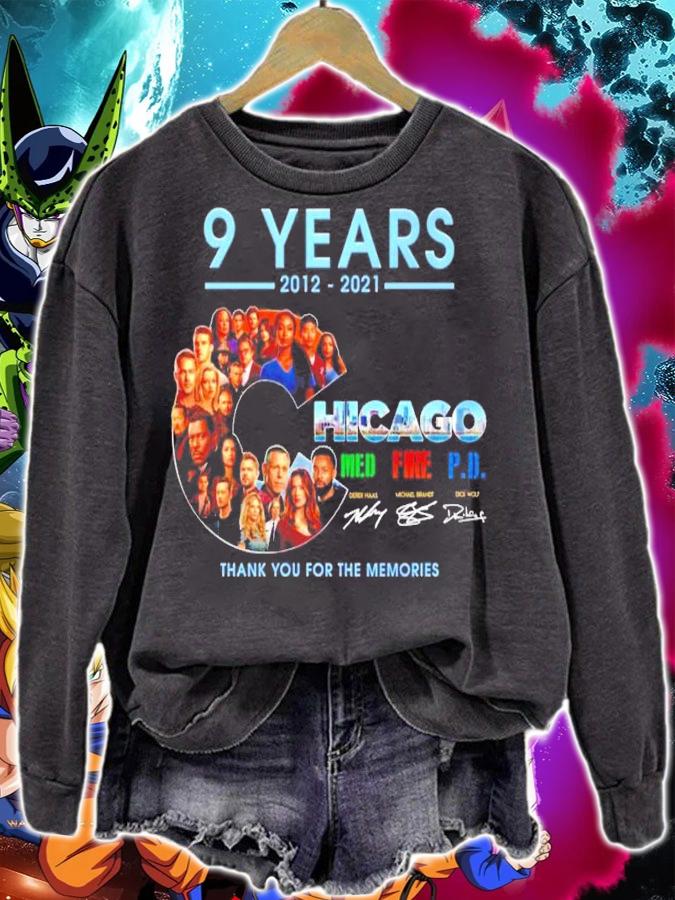 9 years 2012 2021 Chicago Med Fire PD signatures t-shirt sweatshirt