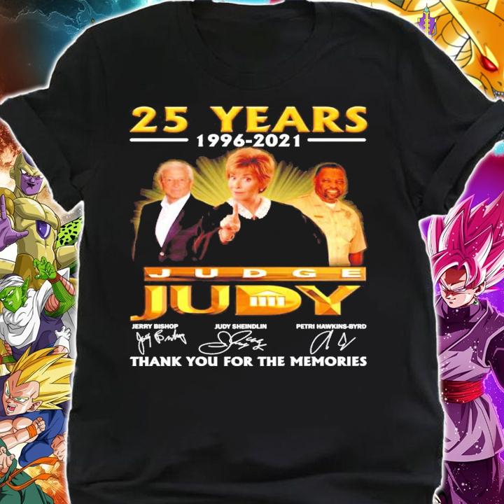 25 years 1996-2021 Judge Judy signatures t-shirt shirt