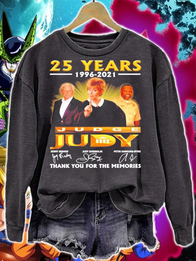 25 years 1996-2021 Judge Judy signatures t-shirt sweatshirt