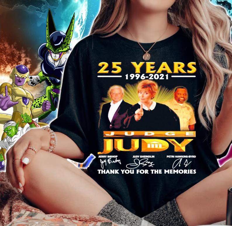 25 years 1996-2021 Judge Judy signatures t-shirt woman shirt
