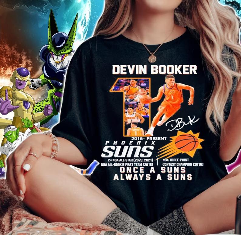 Devin Booker Phoenix Suns once a suns always a suns signature shirt woman shirt
