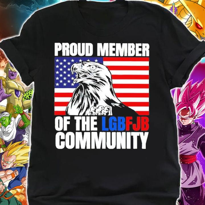 Eagle American Flag Proud Member Of The LGBFJB Community Shirt shirt