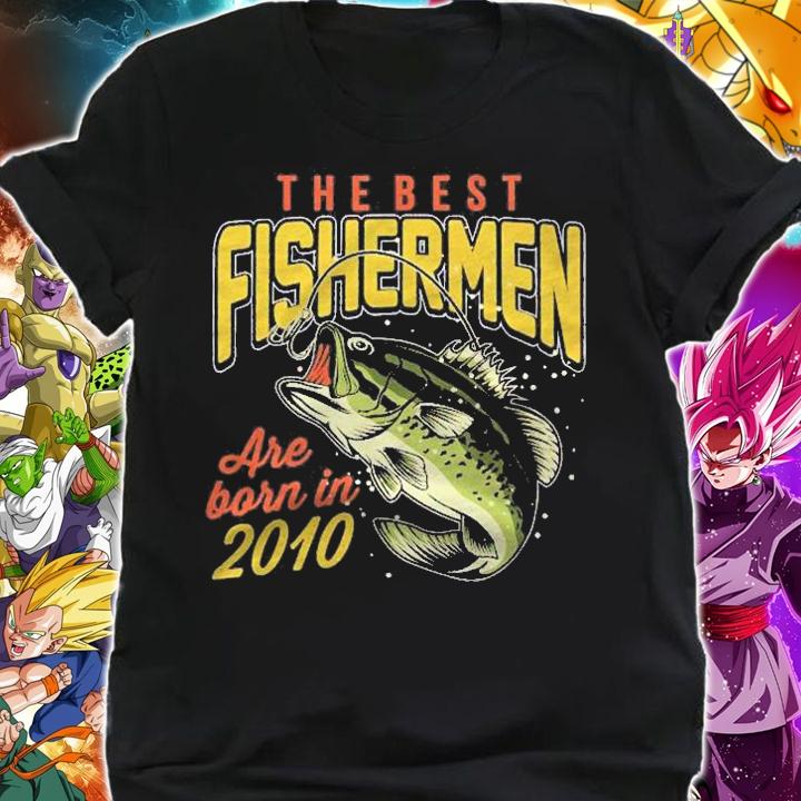 Fishing Fisherman Are Born In 2010 Boy Birthday Shirt shirt