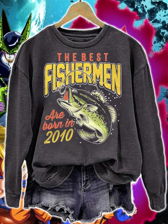 Fishing Fisherman Are Born In 2010 Boy Birthday Shirt sweatshirt
