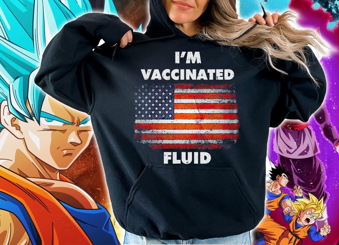 I'm Vaccinated Fluid Patriotic American Vintage T-Shirt hoodie