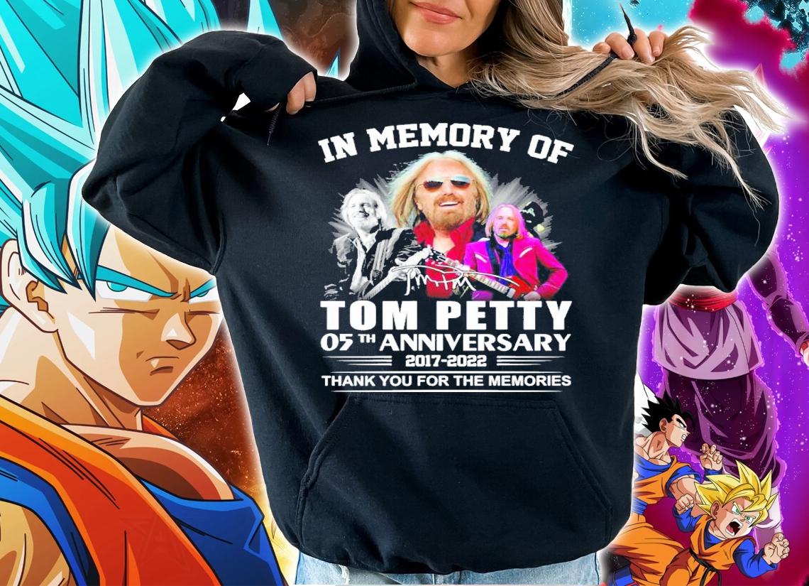 In Memory Of Tom Petty 05th Anniversary 2017-2022 Signatures Thank You For The Memories Shirt hoodie