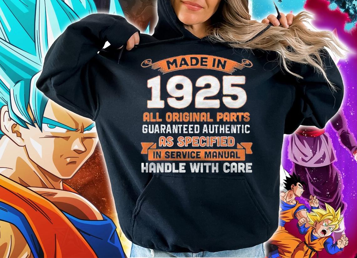 Made In 1925 Original Parts 96Th Birthday Shirt hoodie