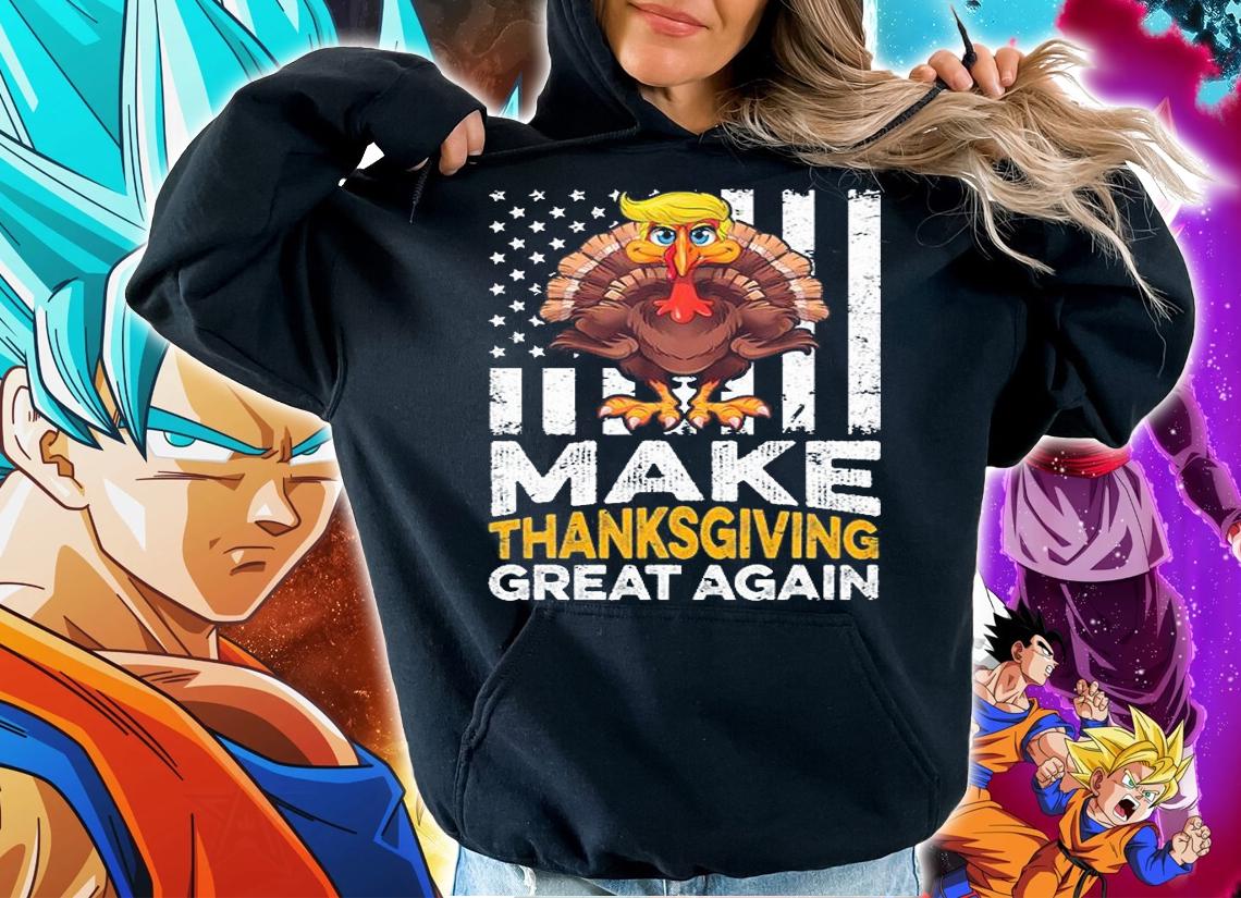 Make Thanksgiving Great Again Shirt Gift Funny Turkey US Flag T-Shirt hoodie
