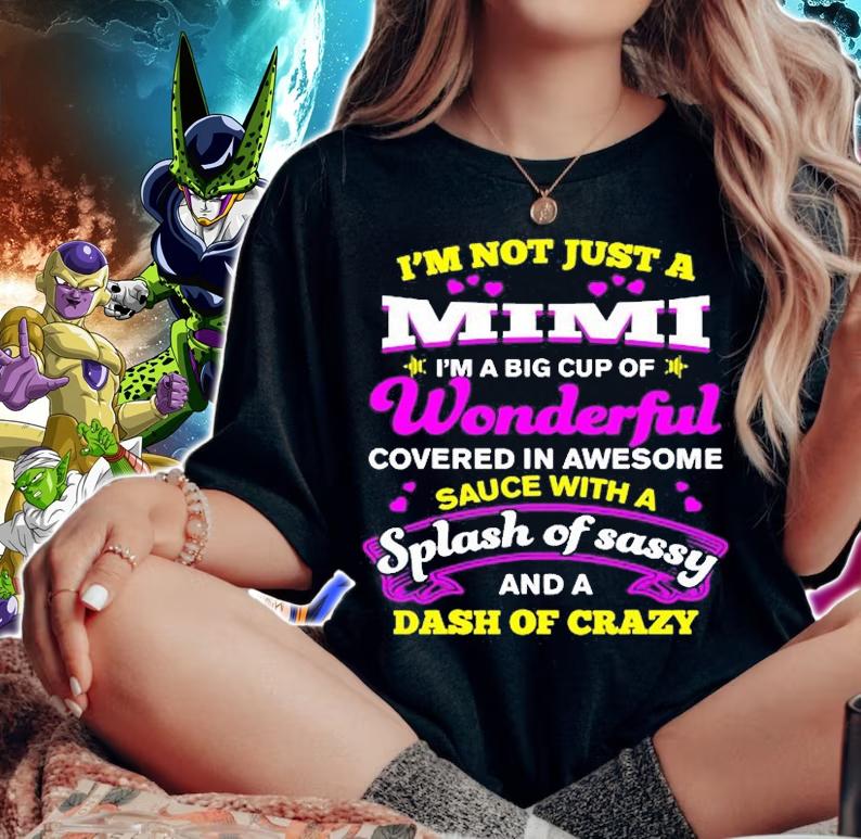 Mimi A Big Cup Of Wonderful Funny Mimi T-Shirt woman shirt