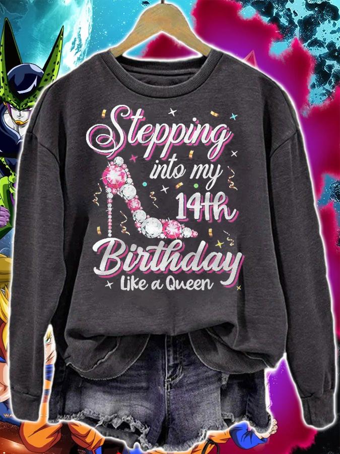 Stepping Into My 14Th Birthday Like A Queen Happy Bday To Me Shirt sweatshirt