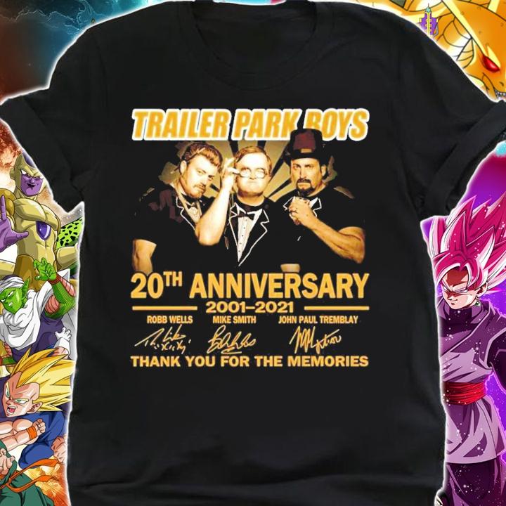 Trailer Park Boys 20th Anniversary 2001-2021 Signatures Thank You For The Memories shirt t-shirt shirt