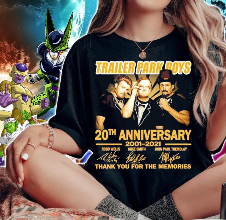 Trailer Park Boys 20th Anniversary 2001-2021 Signatures Thank You For The Memories shirt t-shirt woman shirt