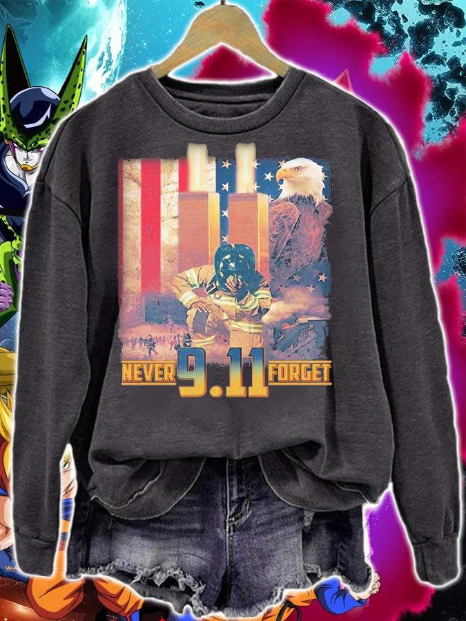 Never forget 9 11 September 11 memorial New York City firefighter T-shirt sweatshirt