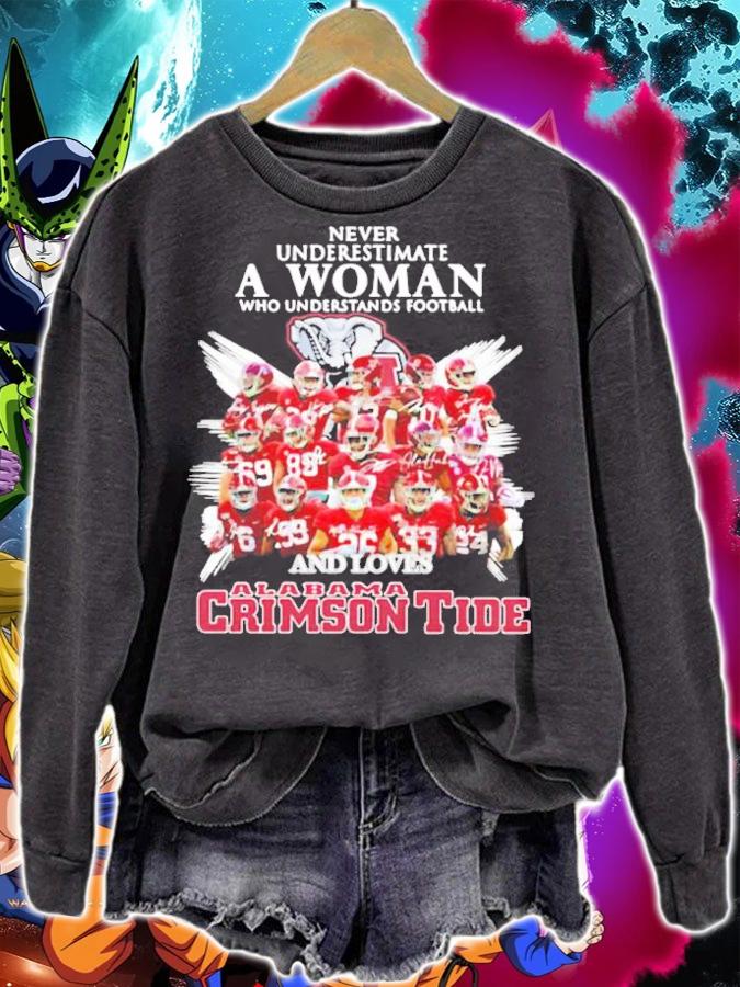 Never underestimate a woman who understands football and love Alabama Crimson Tide t-shirt sweatshirt