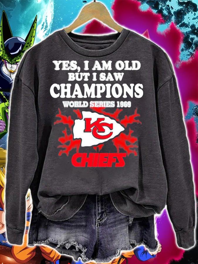 Yes I am old but I saw Champions world series 1969 Kansas City Chiefs shirt sweatshirt