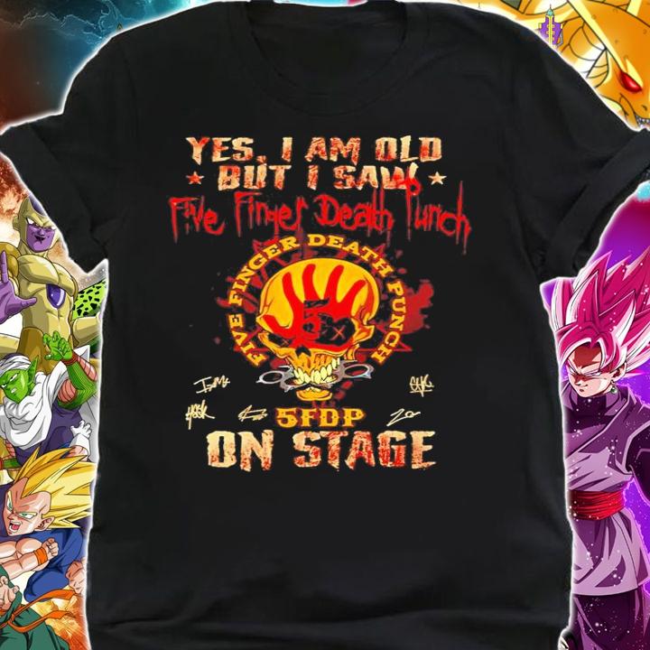 Yes I am old but I saw five finger death punch 5FDP onstage signature shirt shirt