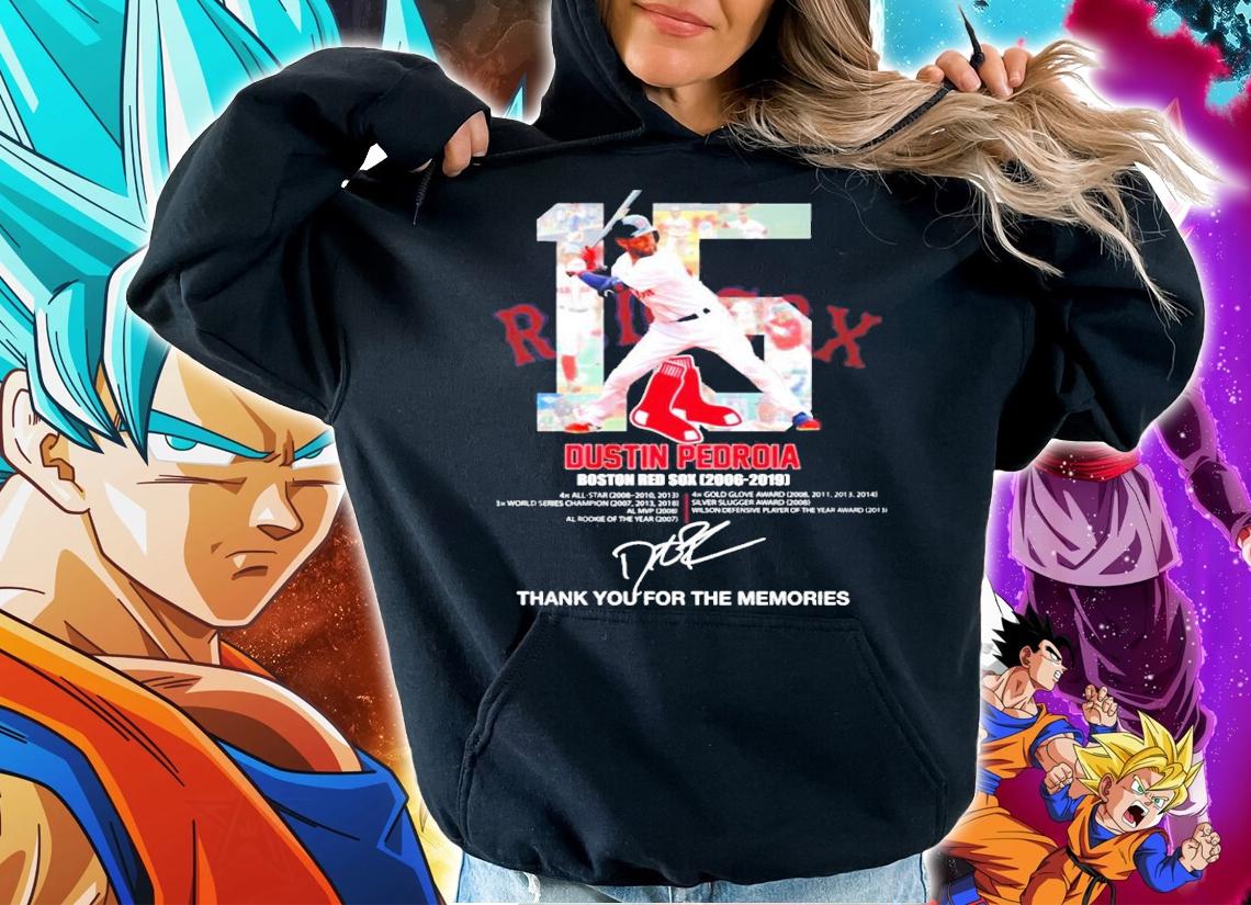 15 Dustin Pedroia Boston Red Sox 2006-2019 t-shirt hoodie