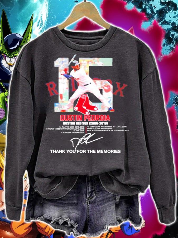 15 Dustin Pedroia Boston Red Sox 2006-2019 t-shirt sweatshirt