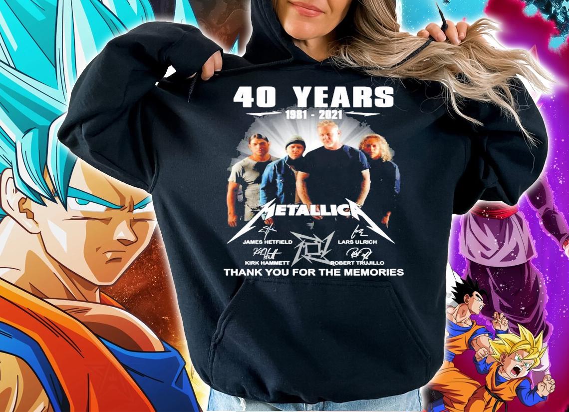 40 years 1981-2021 Metallica thank you for the memories shirt hoodie