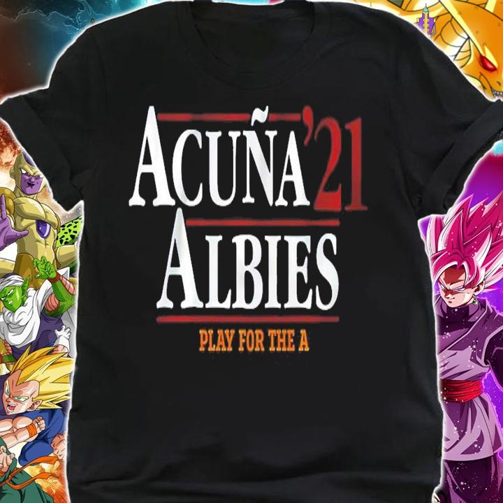 Acua Albies 2021 shirt shirt