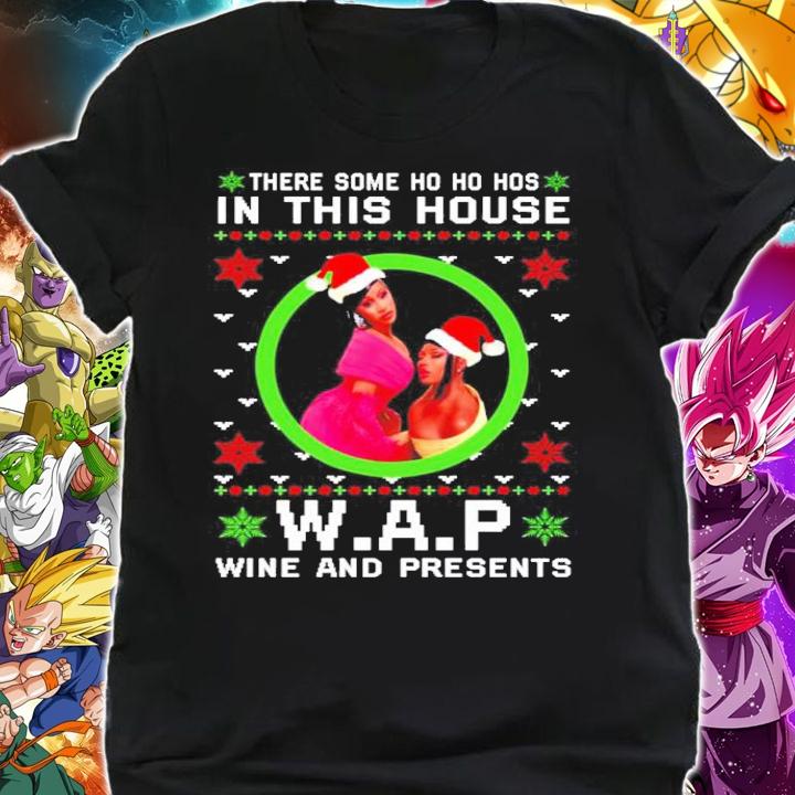 Cardi B there some Ho Ho Ho in this house WAP wine and presents ugly Christmas sweater t-shirt shirt
